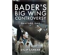 Sarkar MBE, Dilip Bader s Big Wing Controversy (Copertina rigida)