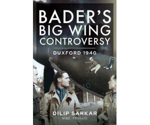 Sarkar MBE, Dilip Bader s Big Wing Controversy (Copertina rigida)