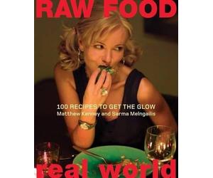 Sarma Melngailis Matthew Kenney Raw Food/Real World (Copertina rigida)
