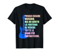 Sarò Anche Vecchio ma Ho Visto Tutte Le Band più fantastiche Maglietta