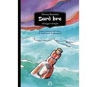 Sarò bre. Messaggi in bottiglia