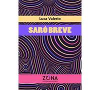 Sarò breve