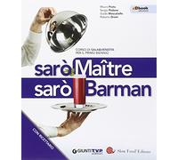 Sarò maitre. Per il biennio delle Scuole superiori. Con e-book. Con espansione online