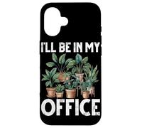 Sarò nel mio ufficio a piantare piante da giardinaggio per amanti del giardino Custodia per iPhone 16