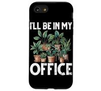 Sarò nel mio ufficio a piantare piante da giardinaggio per amanti del giardino Custodia per iPhone SE (2020) / 7/8