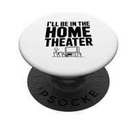 Sarò nell'Home Theater Amante del film divertente PopSockets PopGrip Adesivo