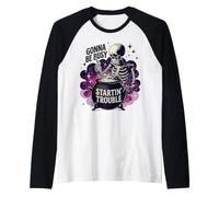 Sarò Occupato a Creare Problemi Funny Skeleton Witch Maglia con Maniche Raglan