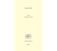 Libri Rigaut Jacques - Saro Un Grande Morto