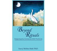 Saroj Mehta-Bahl Beyond Rituals (Copertina rigida)