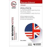 Sarra Jenkins My Revision Notes: Pearson Edexcel A-level Politics: U (Tascabile)