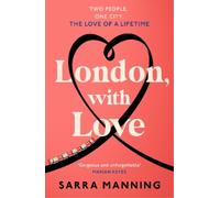 Sarra Manning London, With Love (Tascabile)