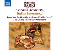 Sarri, Domenico - Italian Intermezzi - Moschetta e Grullo. Mirena e Floro o La Nana Francese e Armena