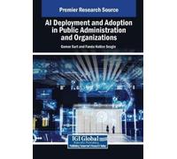 Sart, Gamze Ai Deployment And Adoption In Public Administration And O Book NUOVO