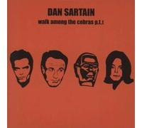 Dan Sartain Walk Among The Cobras RSD (Vinyl LP)