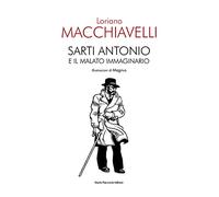 Sarti Antonio e il malato immaginario