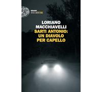Sarti Antonio: un diavolo per capello