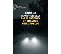 Sarti Antonio: un diavolo per capello
