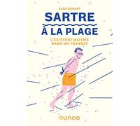Sartre à la plage: L'existentialisme dans un transat