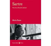 Sartre. Vita di un filosofo radicale