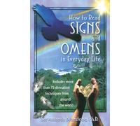 Sarvananda Bluestone How to Read Signs and Omens in Everyday Life (Tascabile)