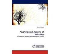 Sarwat Sultan Psychological Aspects of Infertility (Tascabile)
