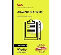 SAS 2024. Administrativos. Temario Específico. Volumen 2. Servicio Andaluz de S
