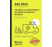 SAS 2025. CELADOR/A-CONDUCTOR/A DEL SERVICIO ANDALUZ DE SALUD. TEMARIO ESPECÍFICO