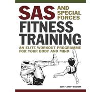 John 'Lofty' Wiseman SAS and Special Forces Fitness Training (Tascabile)
