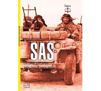 SAS. Lo Special Air Service nella seconda guerra mondiale - Mortimer Gavin