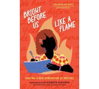 Sasa Aakil Kathy Crutcher Elizabeth Acev Bright Before Us Like a Fl (Tascabile)