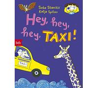 Saša Stanišic Katja Spitzer Hey, hey, hey, Taxi (Tascabile)