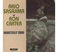 Sasajima, Akio/ Ron Carter - Akioustically