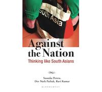 Sasanka Perera Dev Nath Pathak Ravi Kumar Against the Nation (Copertina rigida)