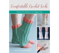 Sascha Blase-Van Wagtendonk Comfortable Crochet Socks (Tascabile)