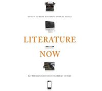 Sascha Bru Literature Now (Tascabile)
