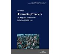 Sascha Klein Skyscraping Frontiers (Copertina rigida)
