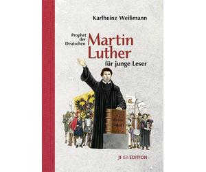 Sascha Lunyakov K Martin Luther für junge Leser: Prophet der (Copertina rigida)