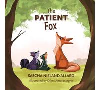 Sascha Nieland The Patient Fox (Tascabile) Kind Heart