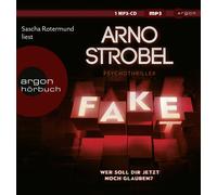 Arno Strobel Fake - Wer soll dir jetzt noch glauben?: Psychothriller Nerv (CD)