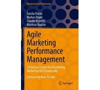 Sascha Stürze Markus Hoyer Claudio Righet Agile Marketing Per (Copertina rigida)