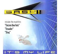 Sash - It's My Life