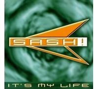 Sash - Its My Life [Import]
