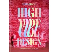 Sasha Bikoff High Vibe Design (Copertina rigida) (PRESALE 13/10/2026)