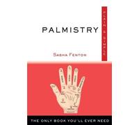 Sasha Fenton Palmistry, Plain and Simple (Tascabile)