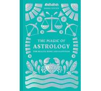 Sasha Fenton The Magic of Astrology (Copertina rigida)