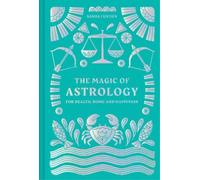 Sasha Fenton The Magic of Astrology (Copertina rigida)