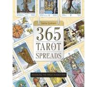 Sasha Graham 365 Tarot Spreads (Tascabile)