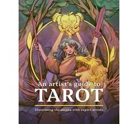 Sasha Graham An Artist's Guide to Tarot (Copertina rigida)