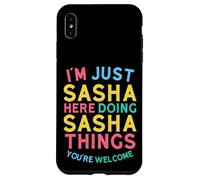 Sasha Here Doing Sasha Things Divertente Nome Sasha Custodia per iPhone XS Max