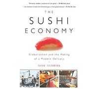 Sasha Issenberg The Sushi Economy (Tascabile)